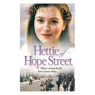 "Hettie of Hope Street" - "" ("Groves Annie")(Paperback)