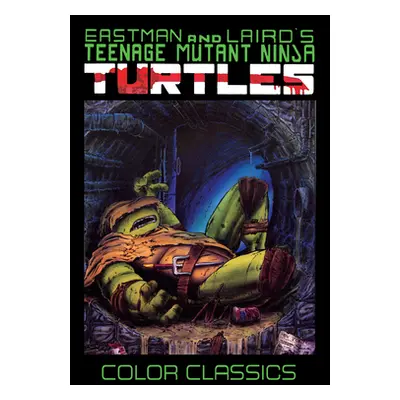 "Teenage Mutant Ninja Turtles Color Classics, Vol. 3" - "" ("Eastman Kevin")(Paperback)