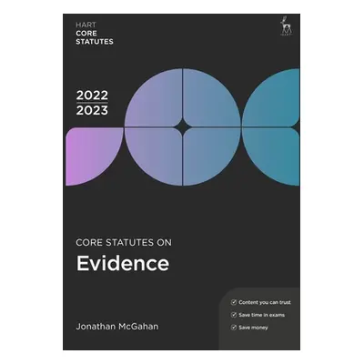 "Core Statutes on Evidence 2022-23" - "" ("McGahan Jonathan")(Paperback)