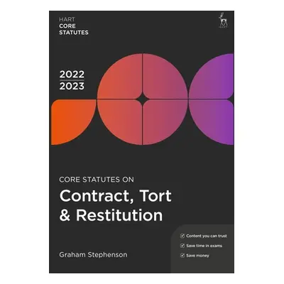 "Core Statutes on Contract, Tort & Restitution 2022-23" - "" ("Stephenson Graham")(Paperback)