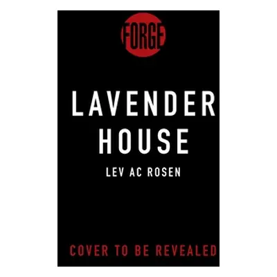 "Lavender House" - "" ("Rosen Lev Ac")(Pevná vazba)