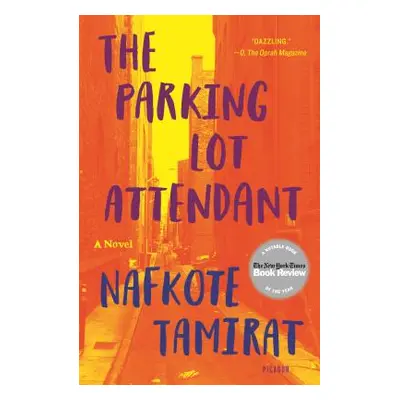 "The Parking Lot Attendant" - "" ("Tamirat Nafkote")(Paperback)