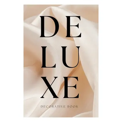 "Deluxe Decorative Book: Display on a Shelf or Coffee Table for Home Decor and Modern Interior D