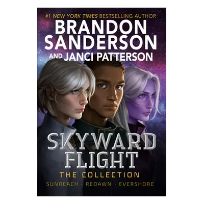 "Skyward Flight: The Collection: Sunreach, Redawn, Evershore" - "" ("Sanderson Brandon")(Paperba