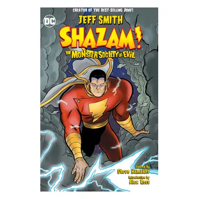 "Shazam!: The Monster Society of Evil" - "" ("Smith Jeff")(Pevná vazba)