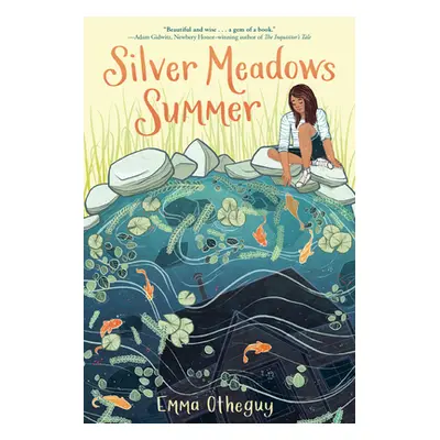 "Silver Meadows Summer" - "" ("Otheguy Emma")(Library Binding)