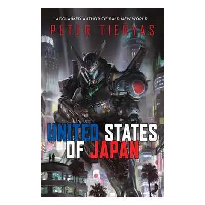 "United States of Japan" - "" ("Tieryas Peter")(Mass Market Paperbound)