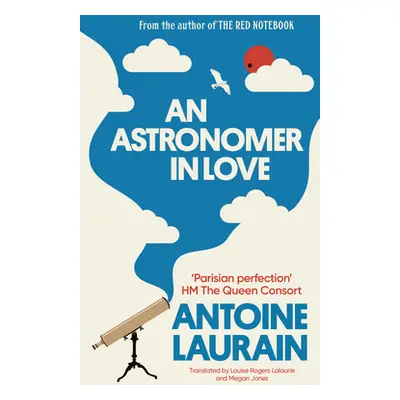 "An Astronomer in Love" - "" ("Laurain Antoine")(Pevná vazba)