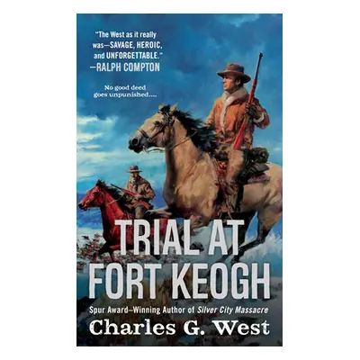 "Trial at Fort Keogh" - "" ("West Charles G.")(Mass Market Paperbound)