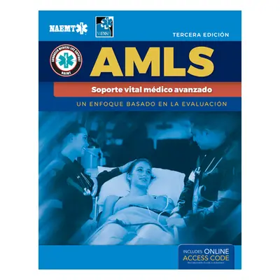 "Amls Spanish: Soporte Vital Mdico Avanzado: Soporte Vital Mdico Avanzado" - "" ("National Assoc