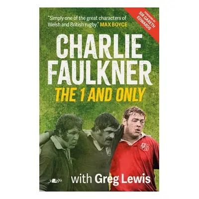 "Charlie Faulkner: The 1 and Only" - "" ("Faulkner Charlie")(Paperback)