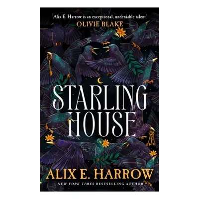 "Starling House" - "A Reese Witherspoon Book Club Pick that is the perfect dark Gothic fairytale