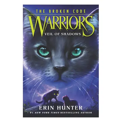 "Warriors: The Broken Code: Veil of Shadows" - "" ("Hunter Erin")(Paperback)