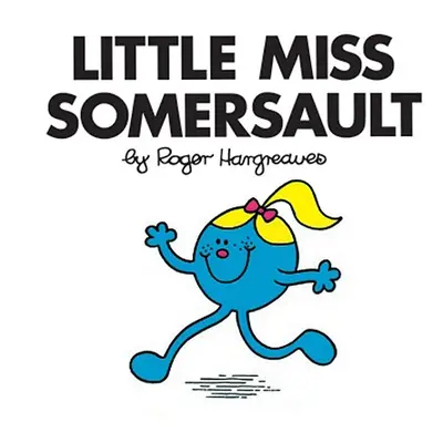 "Little Miss Somersault" - "" ("Hargreaves Roger")(Paperback)