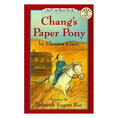 "Chang's Paper Pony" - "" ("Coerr Eleanor")(Paperback)