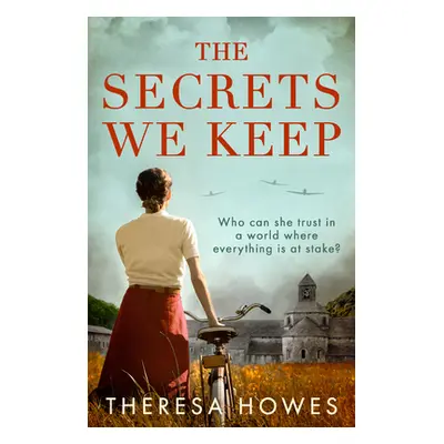 "The Secrets We Keep" - "" ("Howes Theresa")(Paperback)