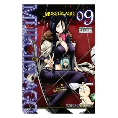 "Murcilago, Vol. 9" - "" ("Yoshimurakana")(Paperback)