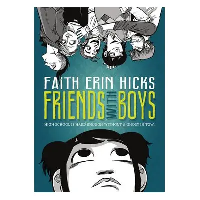 "Friends with Boys" - "" ("Hicks Faith Erin")(Paperback)