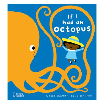 "If I Had an Octopus" - "" ("Dawnay Gabby")(Pevná vazba)