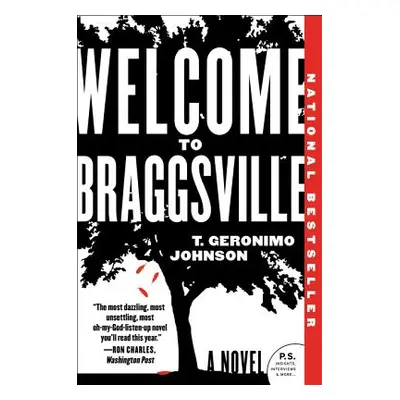 "Welcome to Braggsville" - "" ("Johnson T. Geronimo")(Paperback)