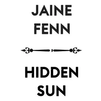 "Hidden Sun: Shadowlands Book I" - "" ("Fenn Jaine")(Paperback)