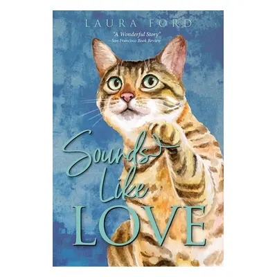 "Sounds Like Love" - "" ("Ford Laura")(Paperback)