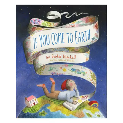 "If You Come to Earth" - "" ("Blackall Sophie")(Pevná vazba)