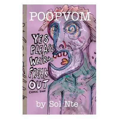 "Poopvom Comic Zine" - "" ("Nte Sol")(Paperback)