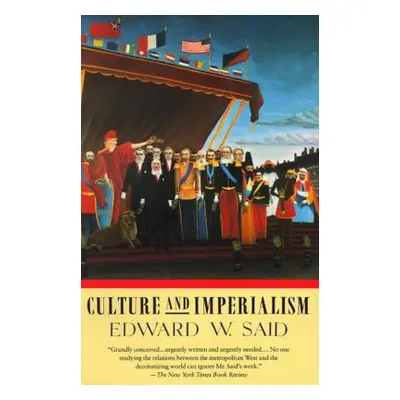 "Culture and Imperialism" - "" ("Said Edward W.")(Paperback)