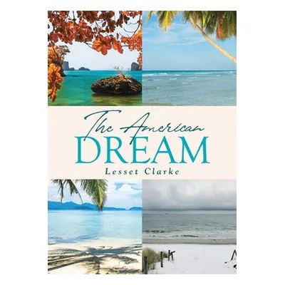 "The American Dream" - "" ("Clarke Lesset")(Paperback)