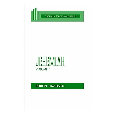 "Jeremiah, Volume 1: Chapters 1-20" - "" ("Davidson Robert")(Paperback)