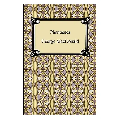 "Phantastes" - "" ("MacDonald George")(Paperback)