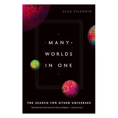 "Many Worlds in One" - "" ("Vilenkin Alex")(Paperback)