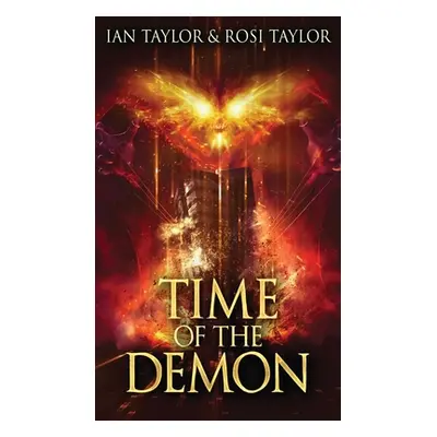 "Time Of The Demon" - "" ("Taylor Ian")(Pevná vazba)