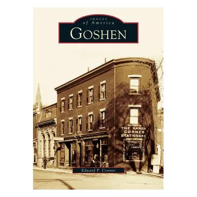 "Goshen" - "" ("Connor Edward P.")(Pevná vazba)