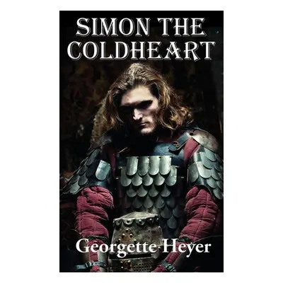 "Simon the Coldheart" - "" ("Heyer Georgette")(Pevná vazba)