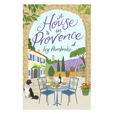 "House in Provence" - "" ("Pembroke Ivy")(Paperback / softback)