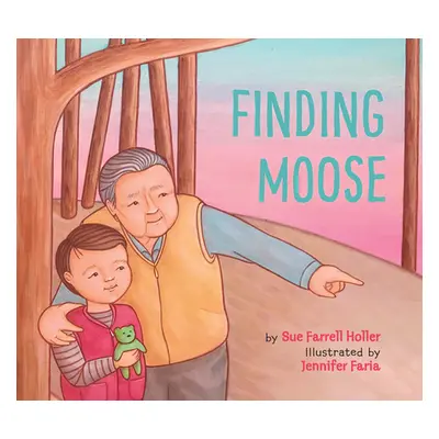 "Finding Moose" - "" ("Holler Sue Farrell")(Pevná vazba)