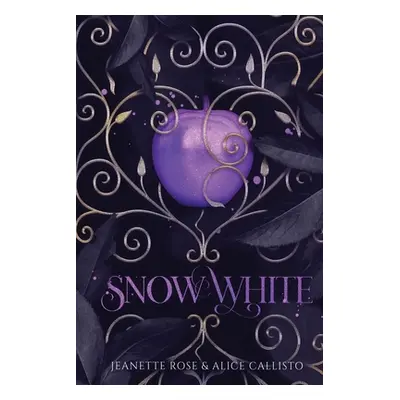 "Snow White" - "" ("Callisto Alice")(Paperback)