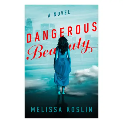 "Dangerous Beauty" - "" ("Koslin Melissa")(Paperback)