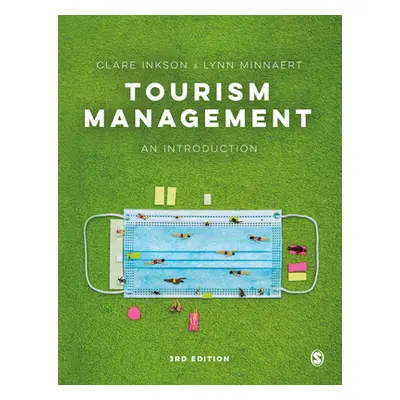 "Tourism Management: An Introduction" - "" ("Inkson Clare")(Paperback)