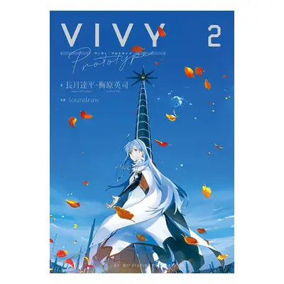 "Vivy Prototype (Light Novel) Vol. 2" - "" ("Nagatsuki Tappei")(Paperback)