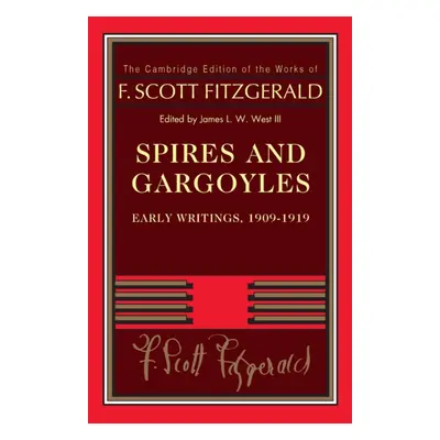 "Spires and Gargoyles" - "" ("Fitzgerald F. Scott")(Paperback)