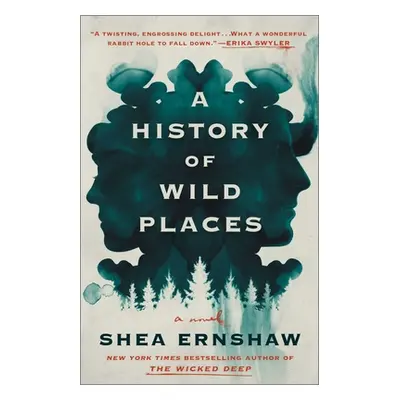 "A History of Wild Places" - "" ("Ernshaw Shea")(Paperback)