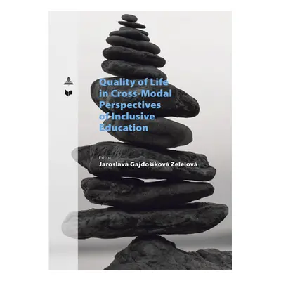 "Quality of Life in Cross-Modal Perspectives of Inclusive Education" - "" ("Veda")(Paperback)