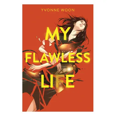 "My Flawless Life" - "" ("Woon Yvonne")(Pevná vazba)