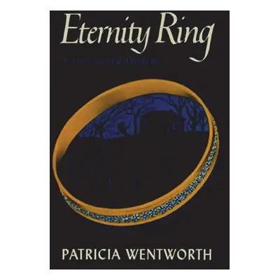 "Eternity Ring" - "" ("Wentworth Patricia")(Paperback)