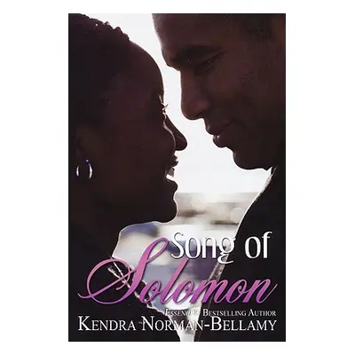 "Song of Solomon" - "" ("Norman-Bellamy Kendra")(Paperback)