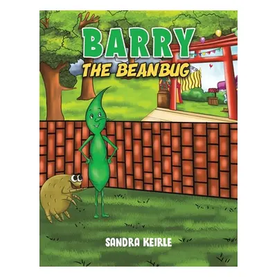 "Barry the Beanbug" - "" ("Keirle Sandra")(Paperback)