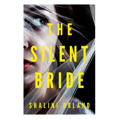 "The Silent Bride" - "" ("Boland Shalini")(Paperback)